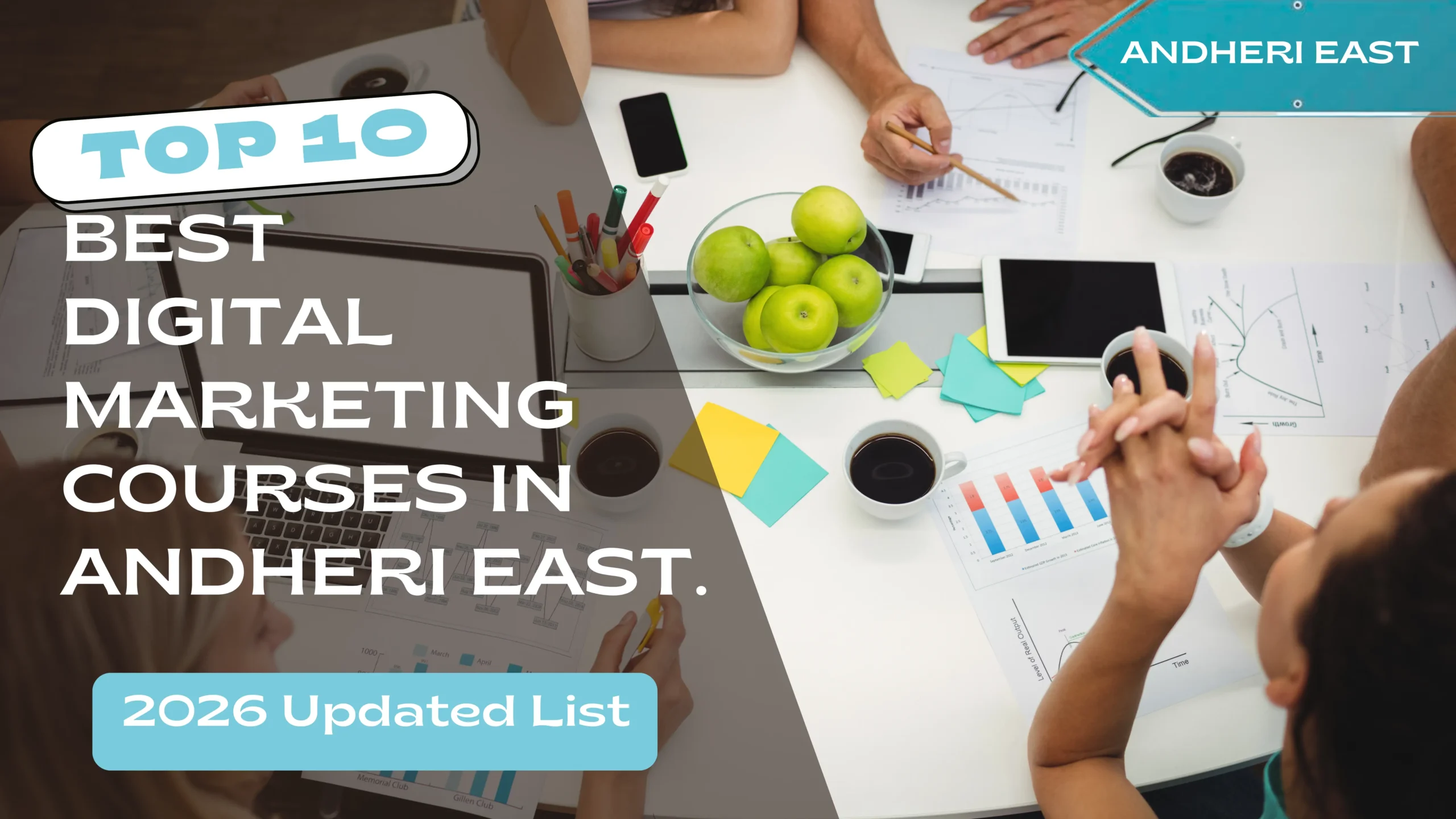 Top 10 Best Digital Marketing Courses in Andheri East