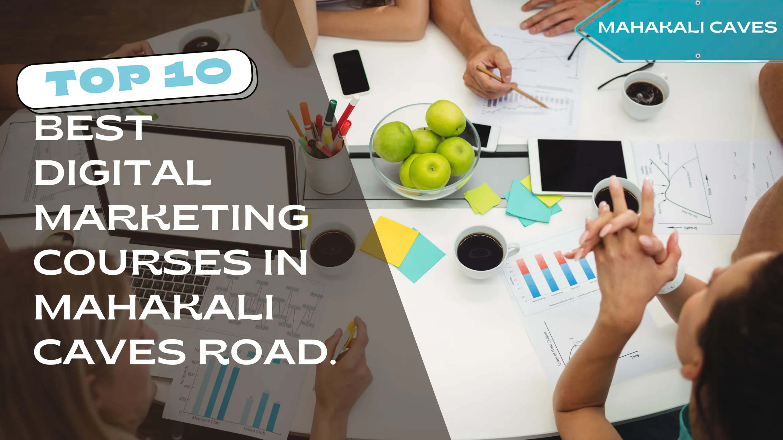 Top 10 Digital Marketing Courses near Mahakali Caves Road
